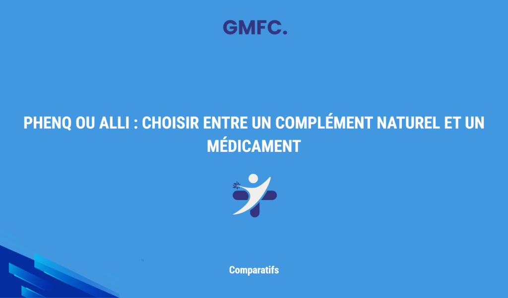 Phenq Ou Alli : Choisir Entre Un Complément Naturel Et Un Médicament