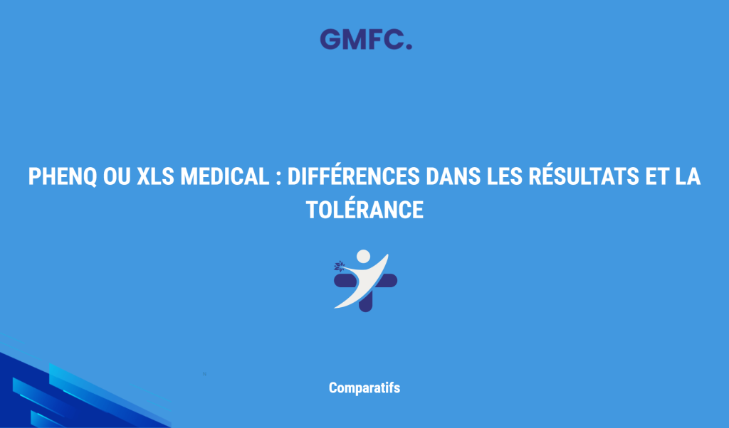 Phenq Ou Xls Medical : Différences Dans Les Résultats Et La Tolérance