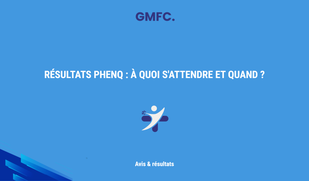 Résultats Phenq : À Quoi S'attendre Et Quand ?